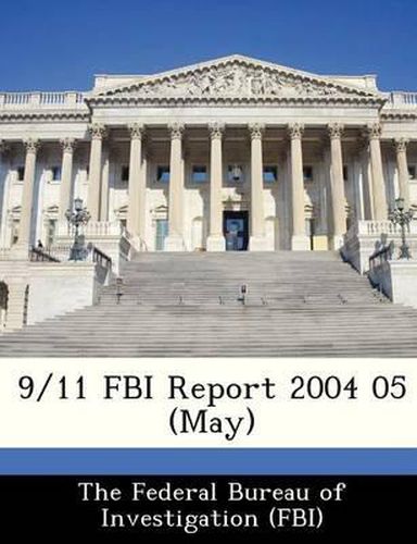 Cover image for 9/11 FBI Report 2004 05 (May)