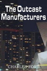 Cover image for The Outcast Manufacturers