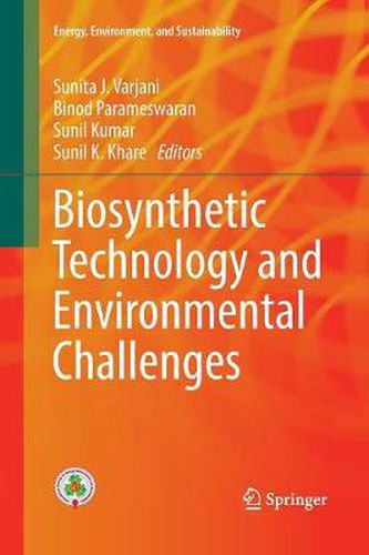 Cover image for Biosynthetic Technology and Environmental Challenges