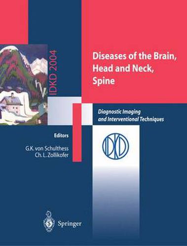Cover image for Diseases of the Brain, Head and Neck, Spine: Diagnostic Imaging and Interventional Techniques