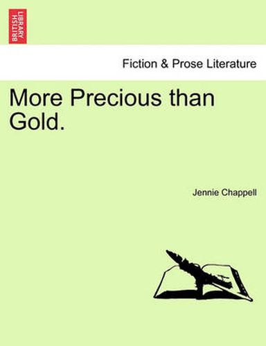 Cover image for More Precious Than Gold.