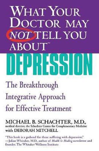 Cover image for What Your Dr...Depression: The Breakthrough Integrative Approach for Effective Treatment