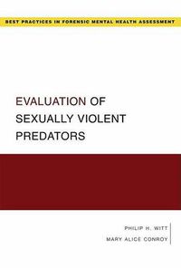 Cover image for Evaluation of Sexually Violent Predators