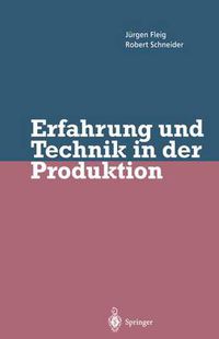 Cover image for Erfahrung und Technik in der Produktion