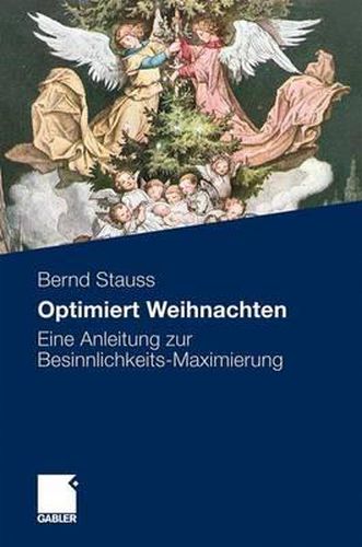 Cover image for Optimiert Weihnachten: Eine Anleitung zur Besinnlichkeits-Maximierung