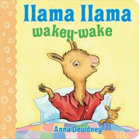 Cover image for Llama Llama Wakey-Wake