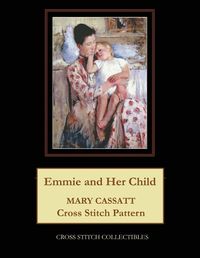 Cover image for Emmie and Her Child