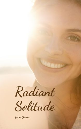 Cover image for Radiant Solitude