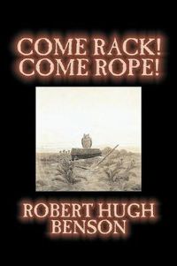 Cover image for Come Rack! Come Rope!