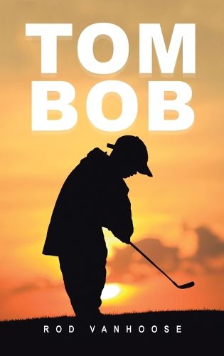 Cover image for Tom Bob