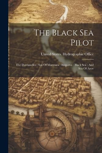 Cover image for The Black Sea Pilot