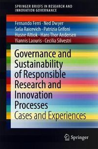 Cover image for Governance and Sustainability of Responsible Research and Innovation Processes: Cases and Experiences