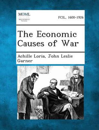 The Economic Causes of War