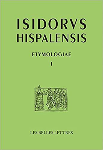 Cover image for Isidore de Seville, Etymologies Livre I: La Grammaire