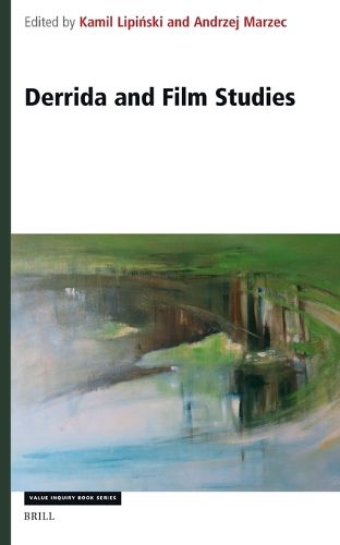Cover image for Derrida and Film Studies