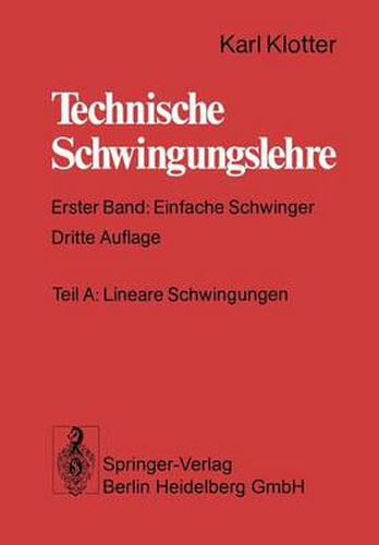 Cover image for Technische Schwingungslehre: Erster Band: Einfache Schwinger