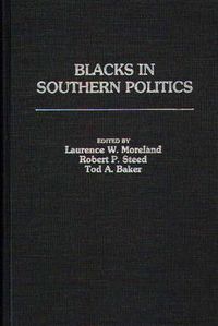 Cover image for Blacks in Southern Politics