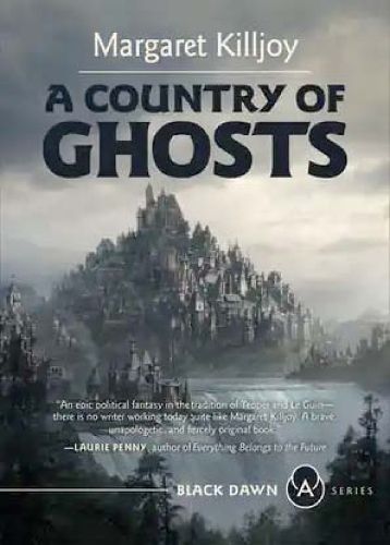 A Country Of Ghosts