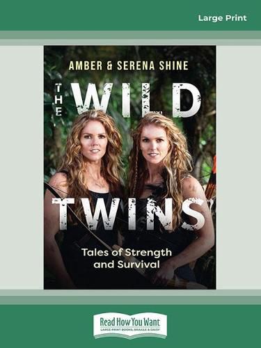 Cover image for The Wild Twins: Tales of Strength and Survival