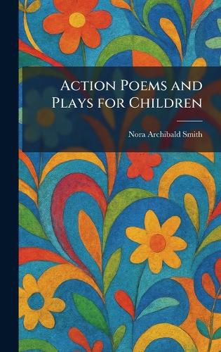 Cover image for Action Poems and Plays for Children