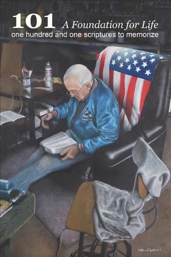 Cover image for 101 A Foundation For Life: one hundred and one verses to memorize