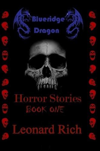 Cover image for Blueridge Dragon Horror Stories Book One