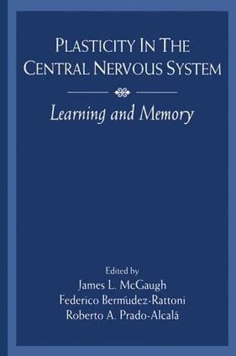 Cover image for Plasticity in The Central Nervous System: Learning and Memory