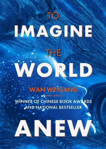 Cover image for To Imagine the World Anew