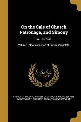 Cover image for On the Sale of Church Patronage, and Simony