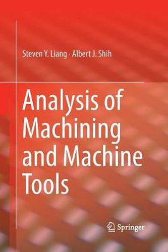 Cover image for Analysis of Machining and Machine Tools