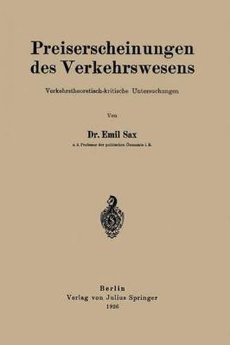 Cover image for Preiserscheinungen Des Verkehrswesens: Verkehrstheoretisch-Kritische Untersuchungen