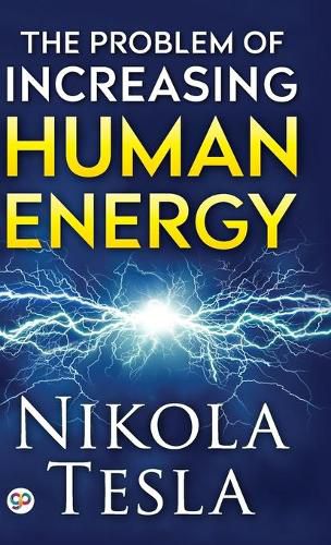 Cover image for The Problem of Increasing Human Energy