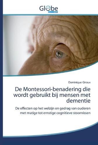 De Montessori-benadering die wordt gebruikt bij mensen met dementie