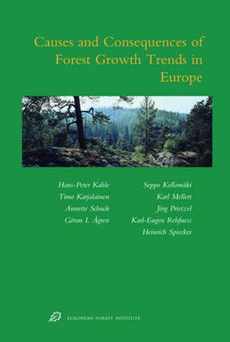 Cover image for Causes and Consequences of Forest Growth Trends in Europe: Results of the Recognition Project