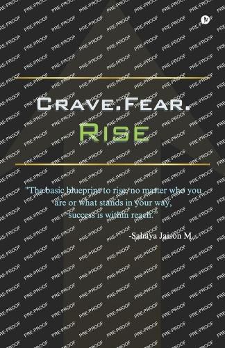 Cover image for Crave.Fear.Rise