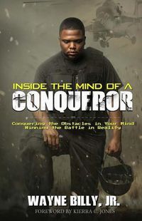 Cover image for Inside the Mind of a Conqueror