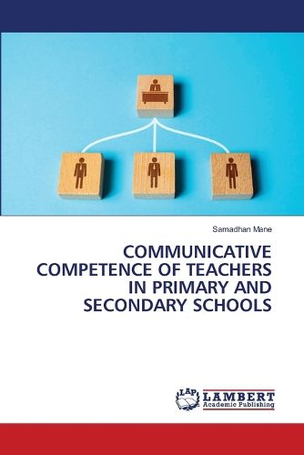 Cover image for Communicative Competence of Teachers in Primary and Secondary Schools