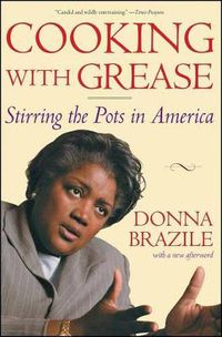 Cover image for Cooking with Grease: Stirring the Pots in American Politics