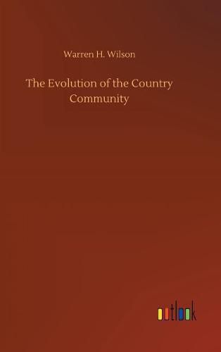 Cover image for The Evolution of the Country Community