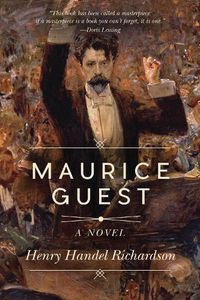 Cover image for Maurice Guest: A Novel