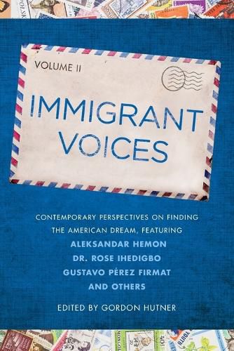 Cover image for Immigrant Voices, Volume 2