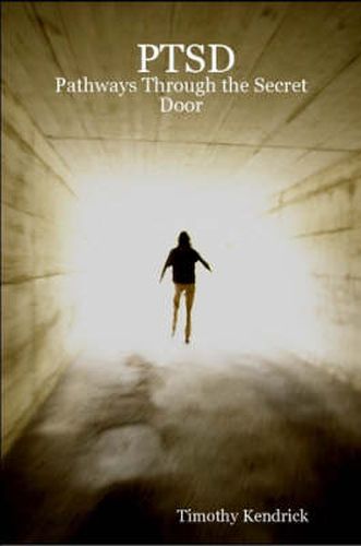 Cover image for PTSD: Pathways Through the Secret Door