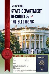 Cover image for State Department Records & The Elections