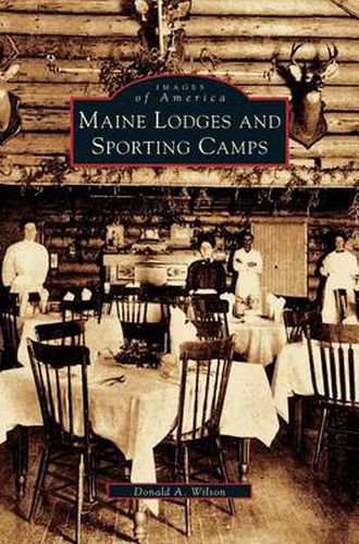 Cover image for Maine Lodges and Sporting Camps