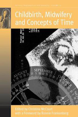 Cover image for Childbirth, Midwifery and Concepts of Time