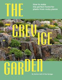 Cover image for The Crevice Garden: How To Make The Perfect Home For Plants From Rocky Places