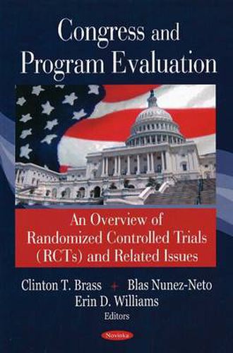 Cover image for Congress & Program Evaluation: An Overview of Randomized Controlled Trials (RCTs) & Related Issues