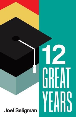 Cover image for Twelve Great Years