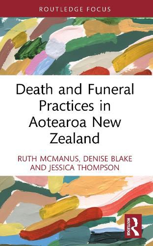 Cover image for Death and Funeral Practices in Aotearoa New Zealand