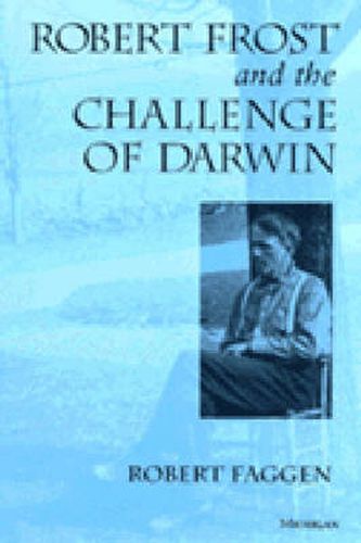 Cover image for Robert Frost and the Challenge of Darwin